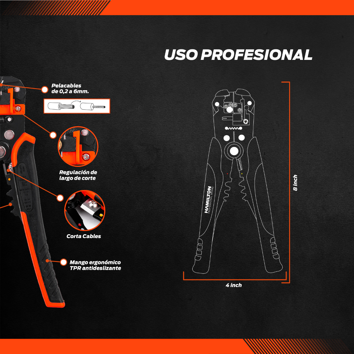 PINZA PELACABLES 8" AUTOAJUSTABLE HAMILTON - Cod. HNHMPE5POP - Imagen 4